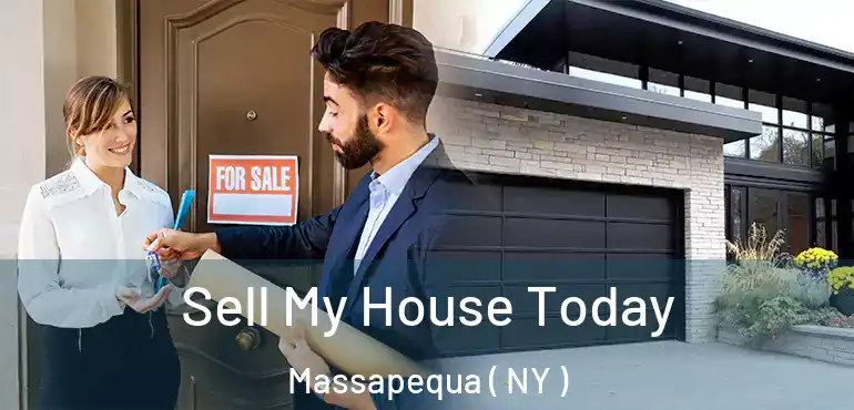  Sell My House Today Massapequa ( NY )