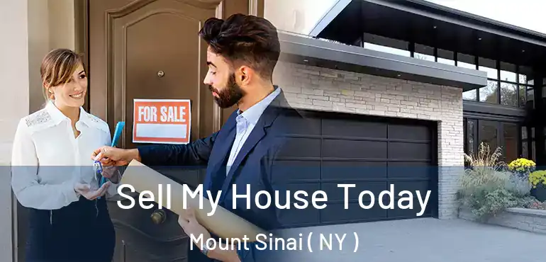  Sell My House Today Mount Sinai ( NY )