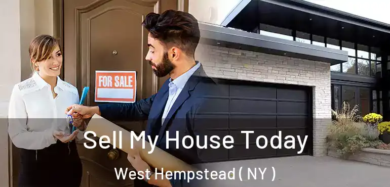  Sell My House Today West Hempstead ( NY )