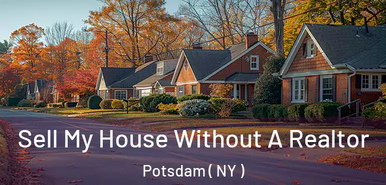 Sell My House Without A Realtor Potsdam ( NY )
