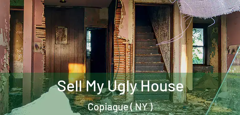  Sell My Ugly House Copiague ( NY )