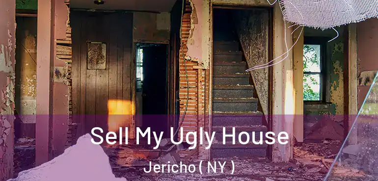  Sell My Ugly House Jericho ( NY )