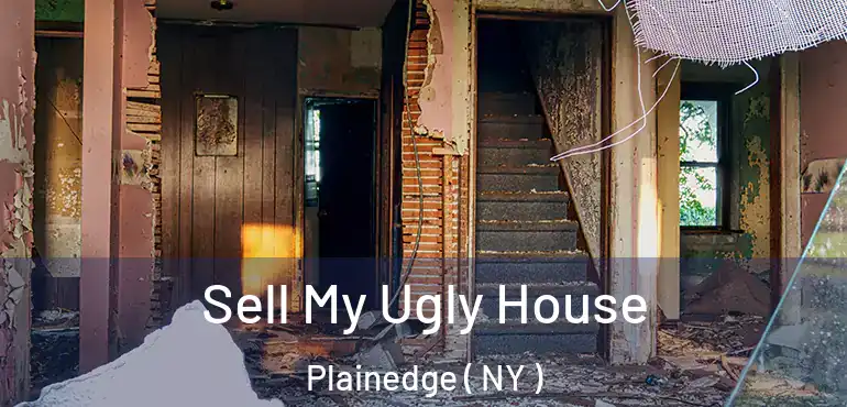  Sell My Ugly House Plainedge ( NY )