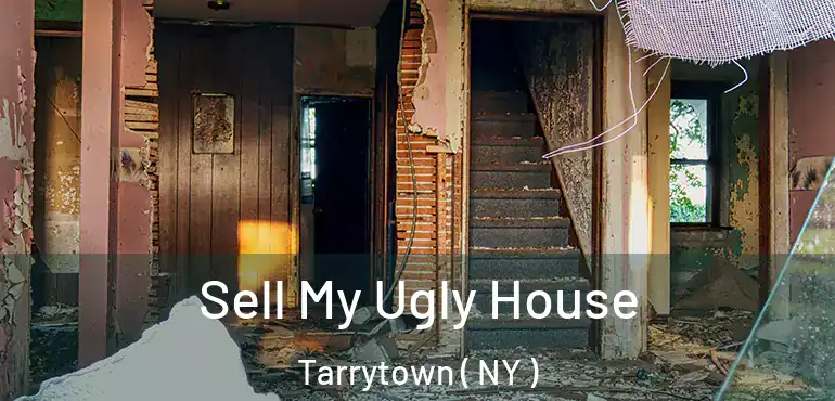  Sell My Ugly House Tarrytown ( NY )