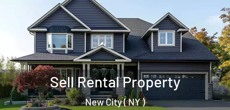  Sell Rental Property New City ( NY )