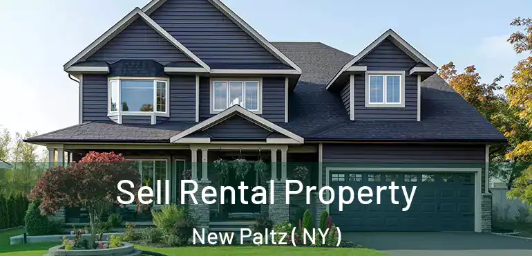  Sell Rental Property New Paltz ( NY )