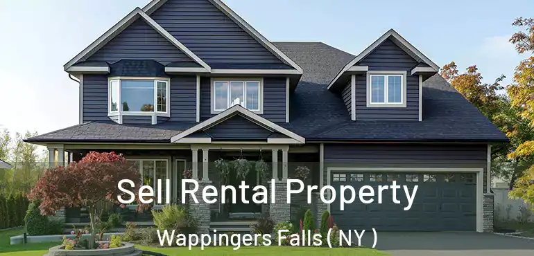 Sell Rental Property Wappingers Falls ( NY )