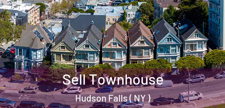  Sell Townhouse Hudson Falls ( NY )