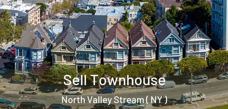  Sell Townhouse North Valley Stream ( NY )