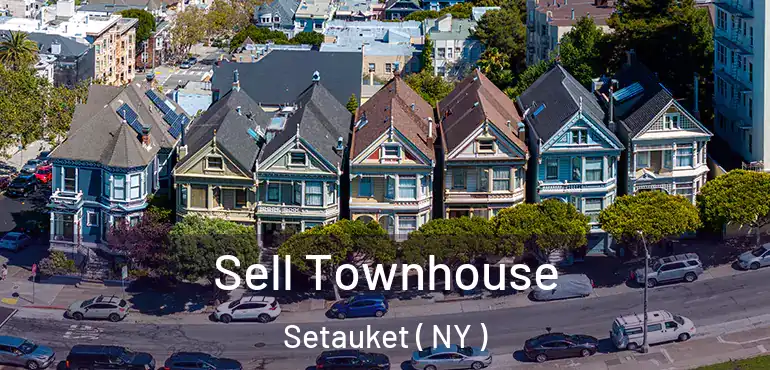  Sell Townhouse Setauket ( NY )