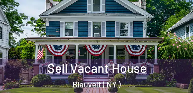  Sell Vacant House Blauvelt ( NY )