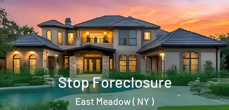  Stop Foreclosure East Meadow ( NY )