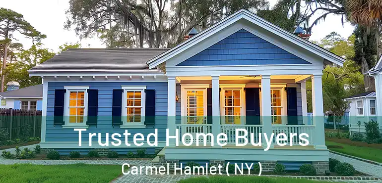  Trusted Home Buyers Carmel Hamlet ( NY )