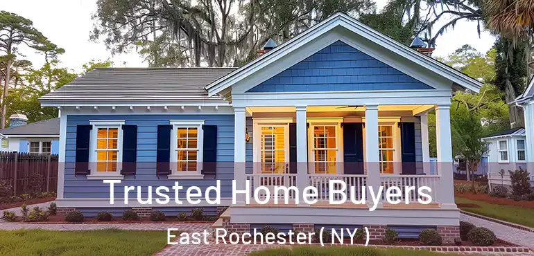  Trusted Home Buyers East Rochester ( NY )