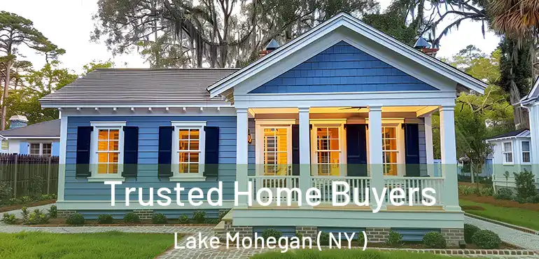  Trusted Home Buyers Lake Mohegan ( NY )