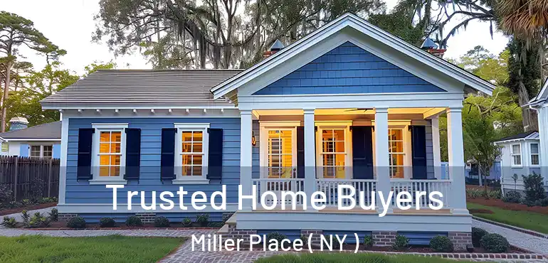  Trusted Home Buyers Miller Place ( NY )