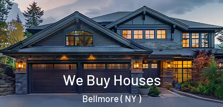  We Buy Houses Bellmore ( NY )