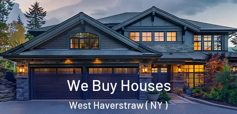  We Buy Houses West Haverstraw ( NY )