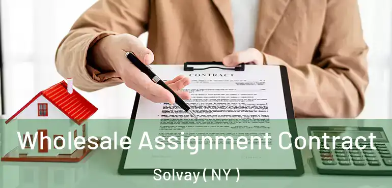  Wholesale Assignment Contract Solvay ( NY )