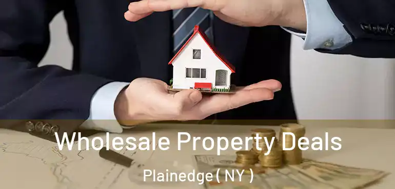  Wholesale Property Deals Plainedge ( NY )