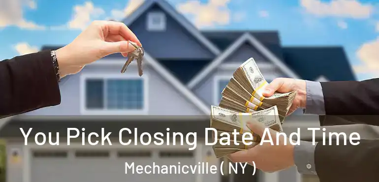  You Pick Closing Date And Time Mechanicville ( NY )
