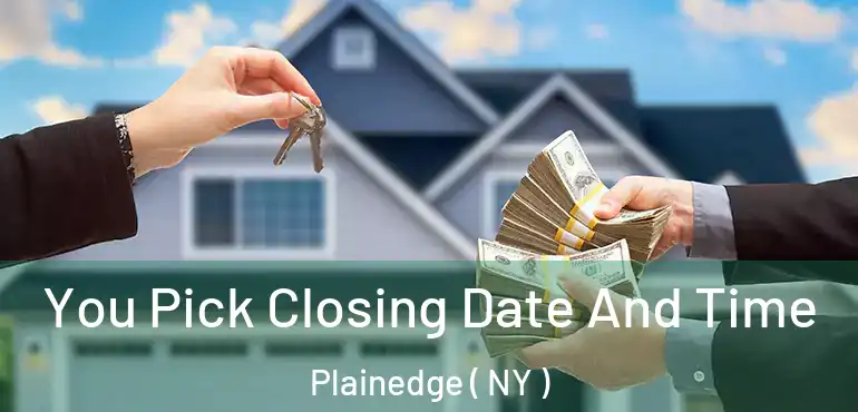  You Pick Closing Date And Time Plainedge ( NY )