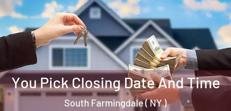  You Pick Closing Date And Time South Farmingdale ( NY )